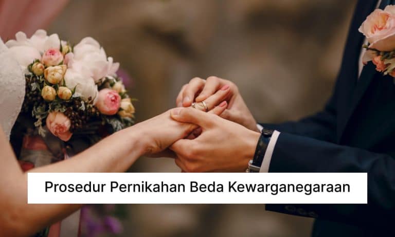 Prosedur Pernikahan Beda Kewarganegaraan