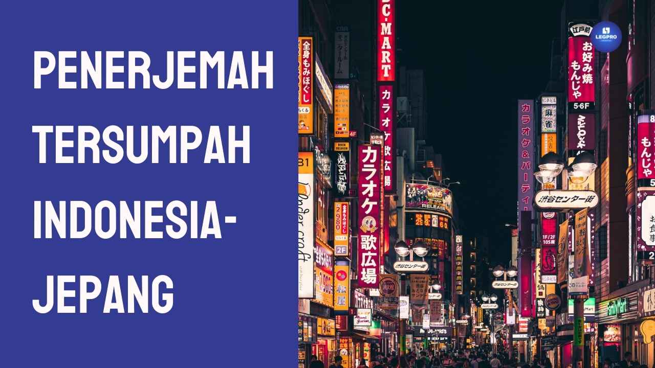 Penerjemah Tersumpah Indonesia-Jepang