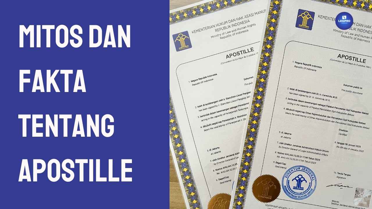 Mitos dan Fakta Tentang Apostille