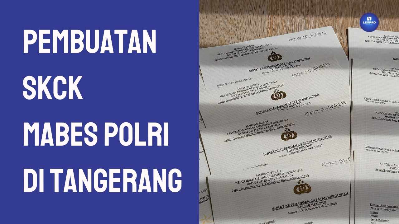 Pembuatan SKCK Mabes Polri di Tangerang