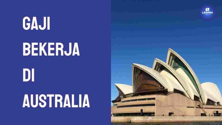 Gaji Bekerja di Australia