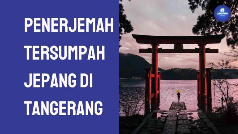 Penerjemah Tersumpah Jepang di Tangerang