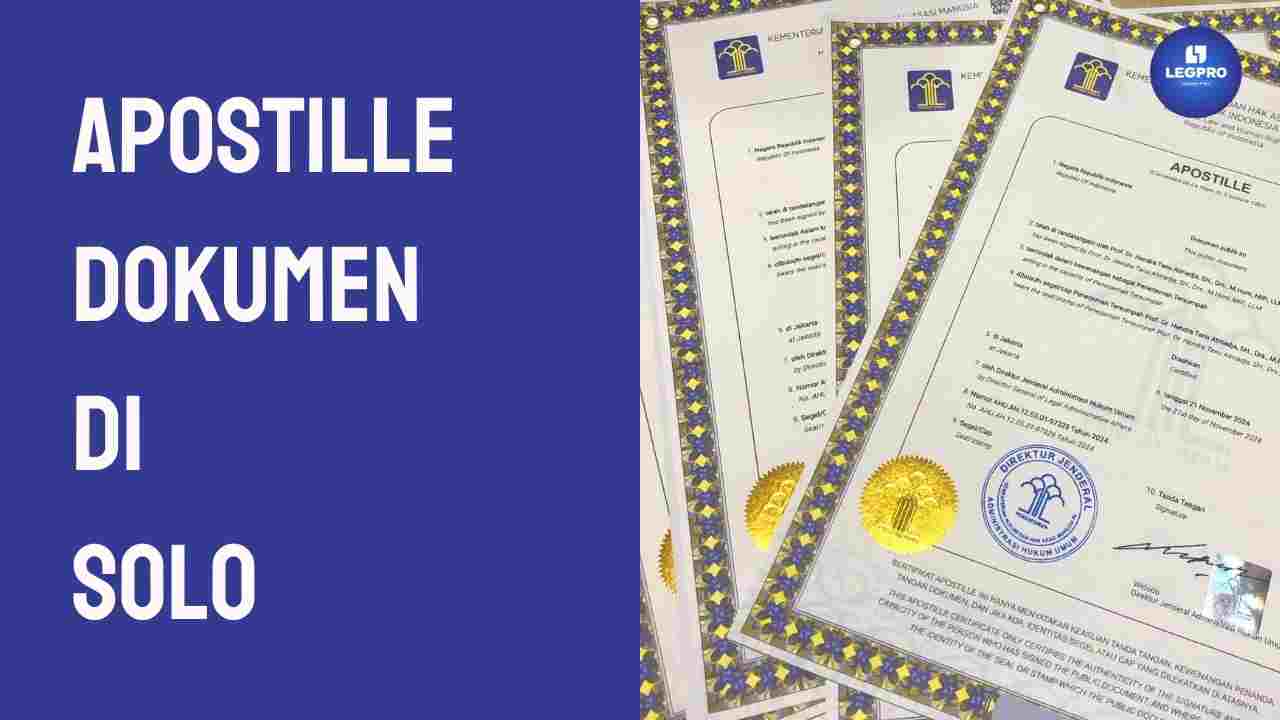 Apostille Dokumen di Solo