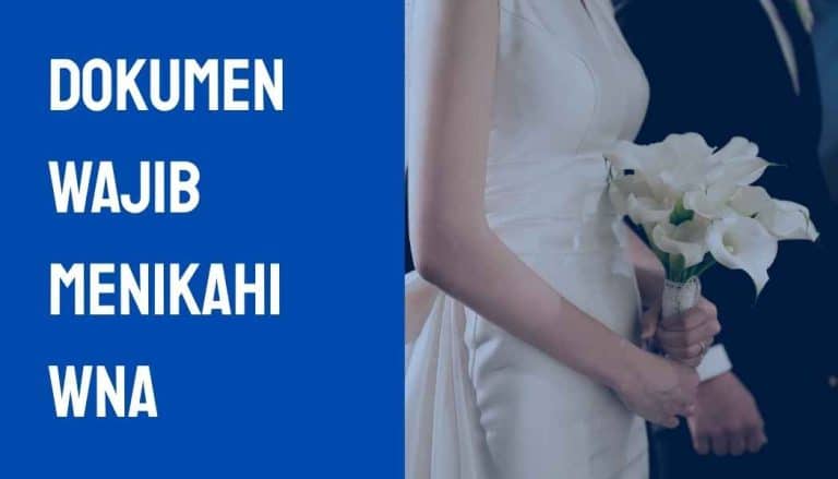 Dokumen Wajib Menikahi WNA