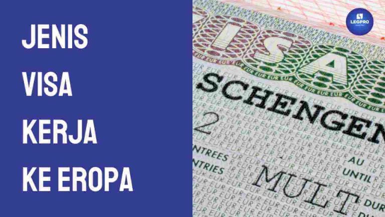 Jenis Visa Kerja ke Eropa