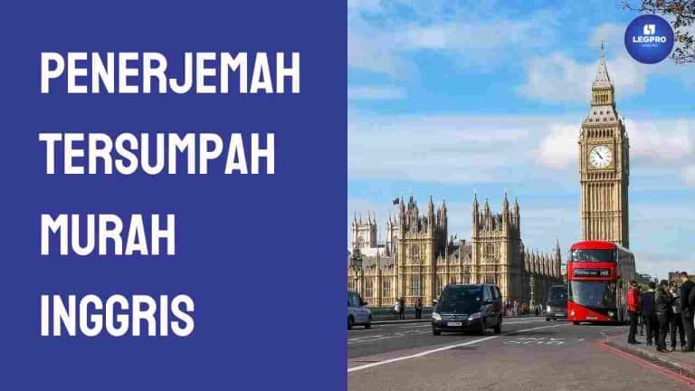 Penerjemah Tersumpah Murah Inggris