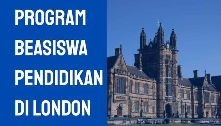 Program Beasiswa Pendidikan di London
