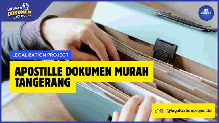 Apostille Dokumen Murah Tangerang