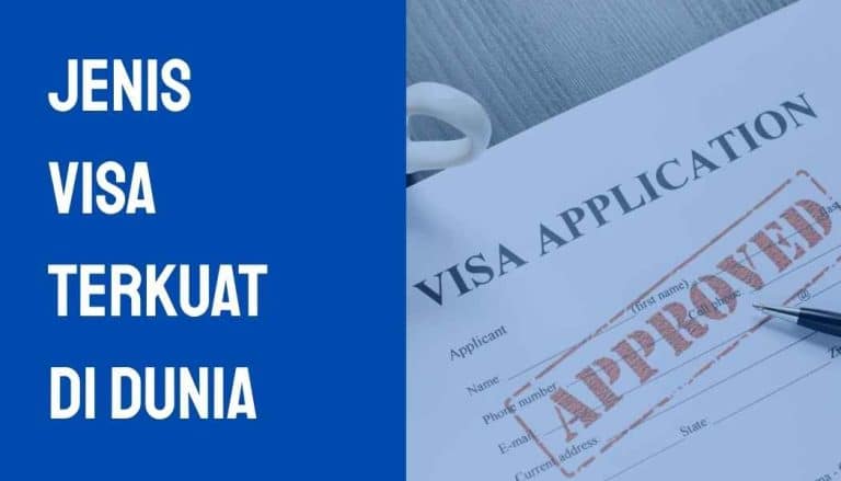 Jenis Visa Terkuat di Dunia
