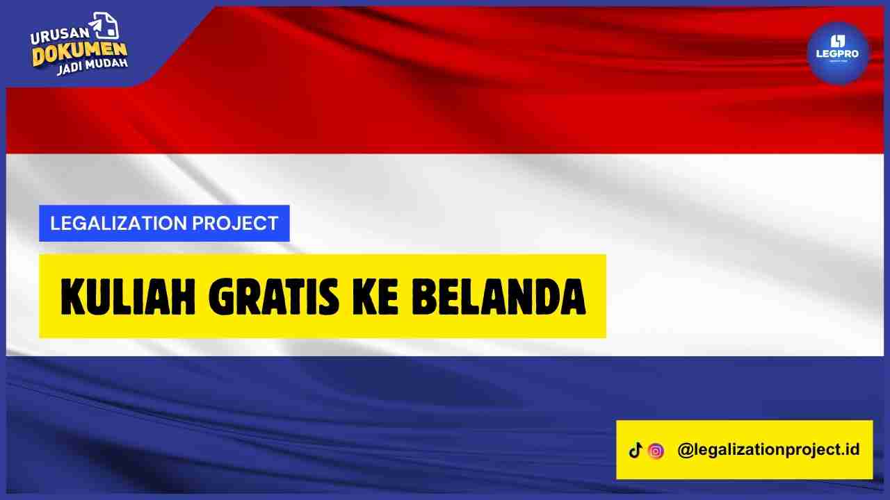 Kuliah Gratis ke Belanda