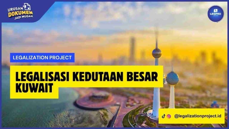 Legalisasi Kedutaan Besar Kuwait