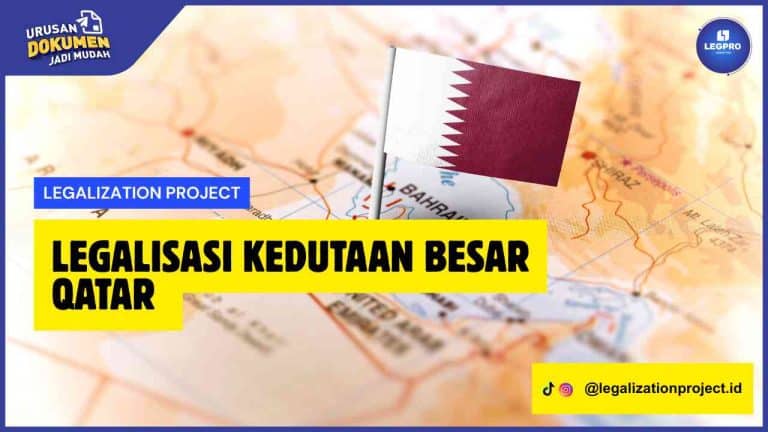 Legalisasi Kedutaan Besar Qatar