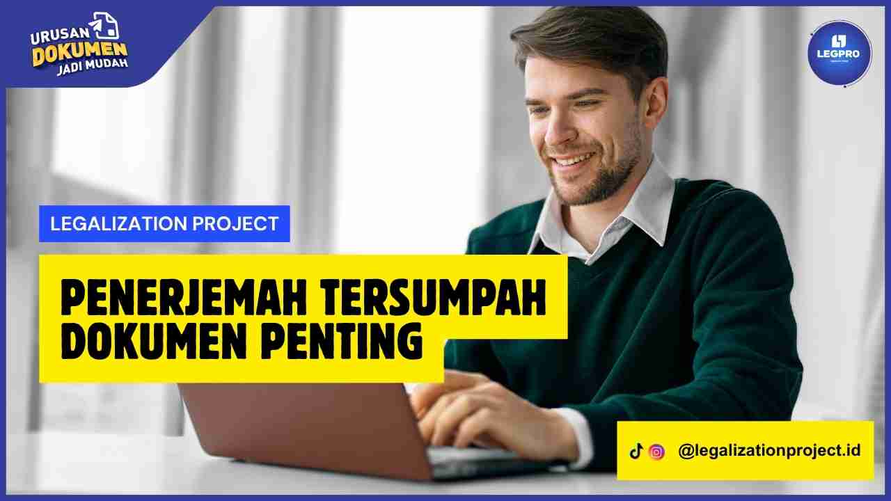 Penerjemah Tersumpah Dokumen Penting