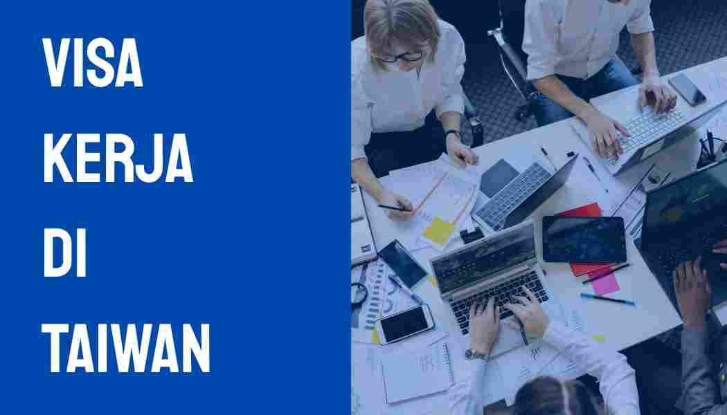 Visa Kerja di Taiwan