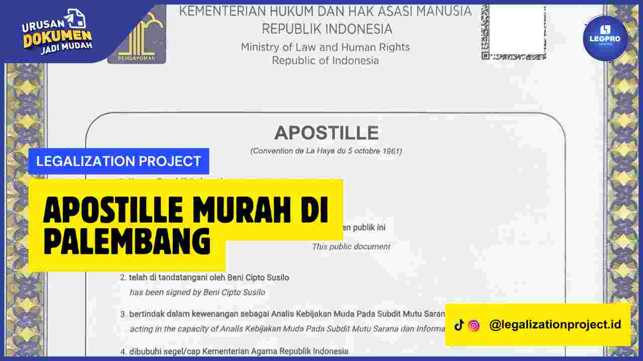 Apostille Murah di Palembang
