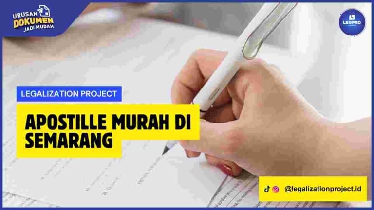 Apostille Murah di Semarang