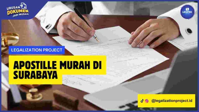 Apostille Murah di Surabaya
