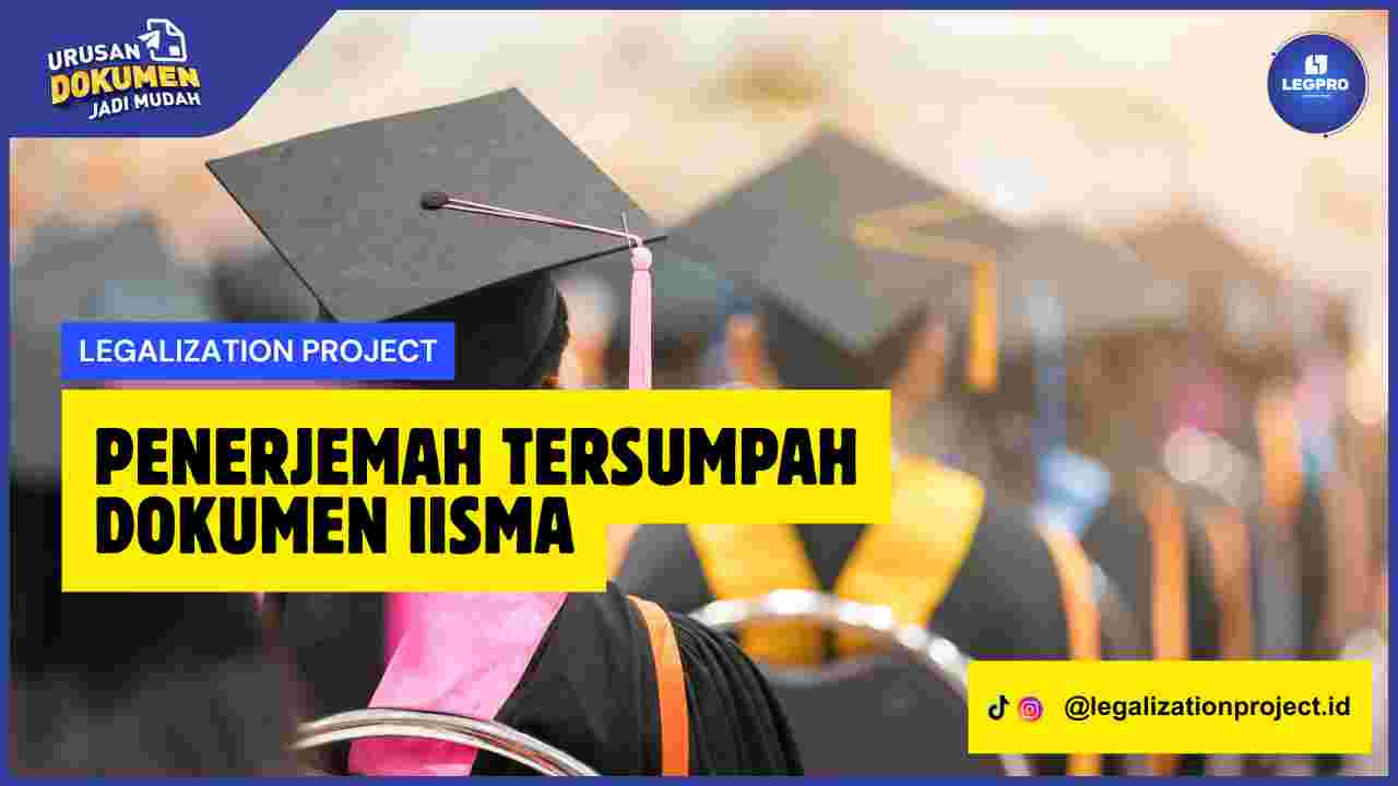 Penerjemah Tersumpah Dokumen IISMA