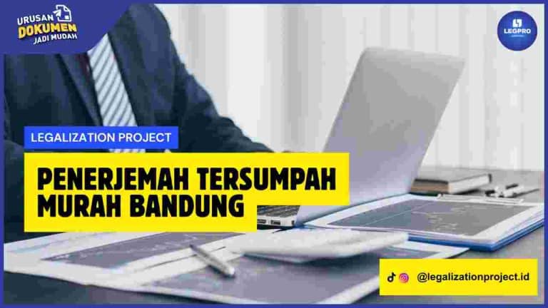 Penerjemah Tersumpah Murah Bandung