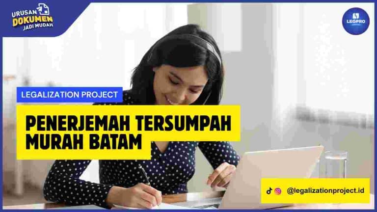 Penerjemah Tersumpah Murah Batam