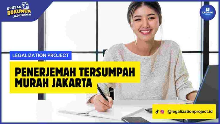 Penerjemah Tersumpah Murah Jakarta
