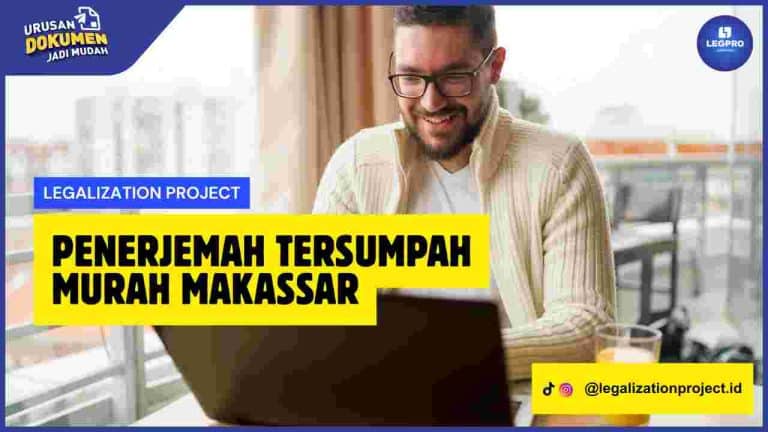 Penerjemah Tersumpah Murah Makassar