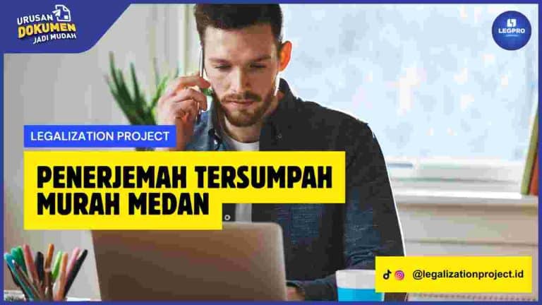 Penerjemah Tersumpah Murah Medan