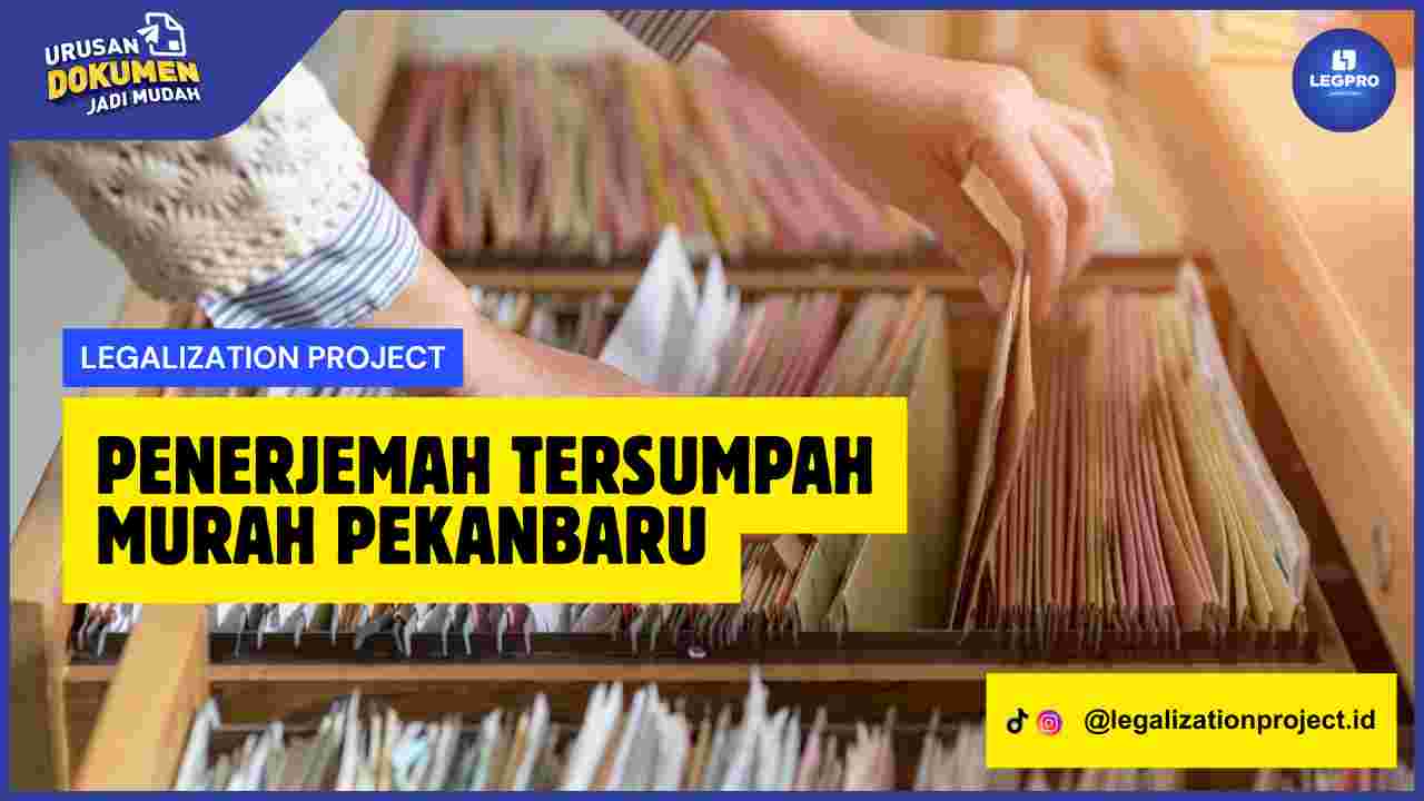 Penerjemah Tersumpah Murah Pekanbaru
