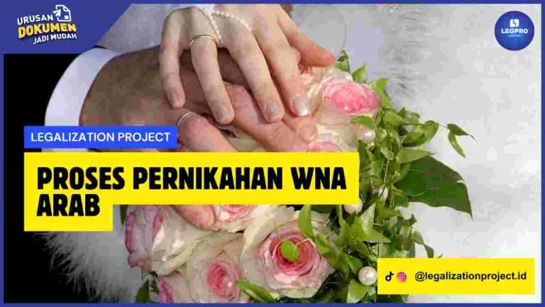Proses Pernikahan WNA Arab