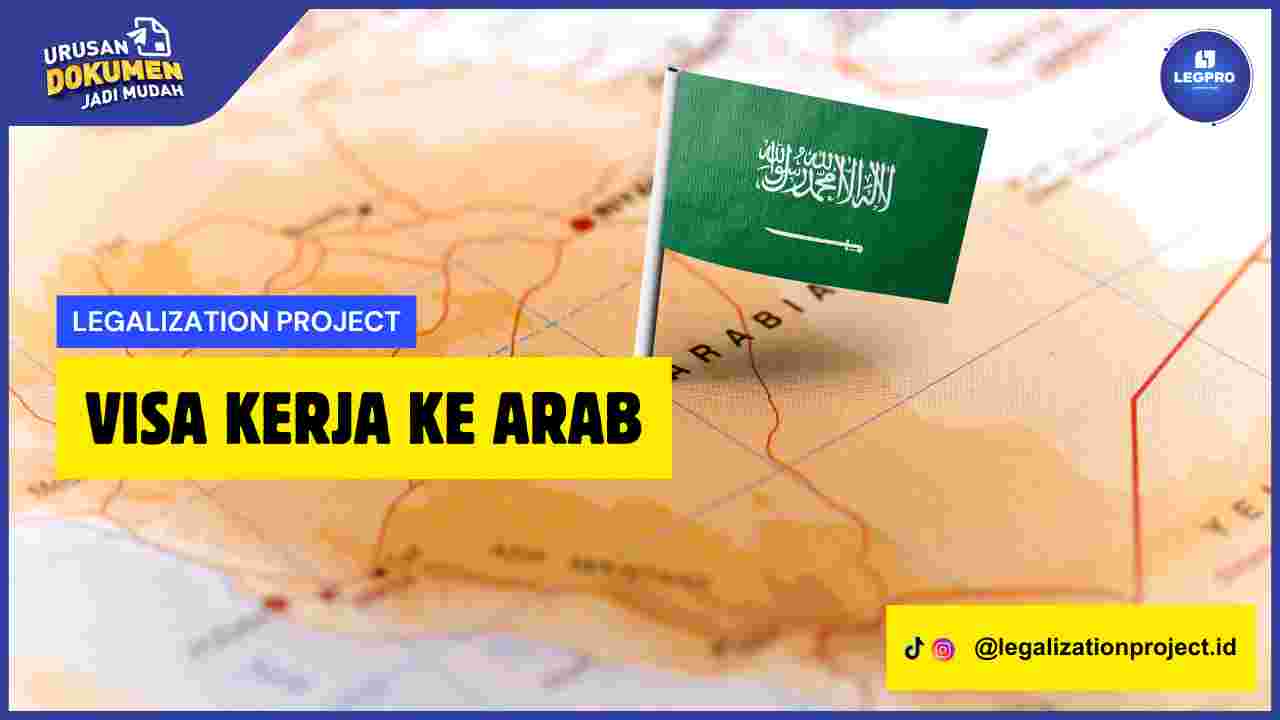 Visa Kerja ke Arab