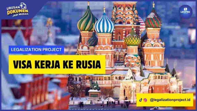Visa Kerja ke Rusia