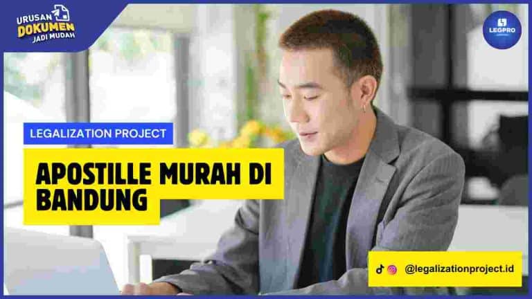 Apostille Murah di Bandung