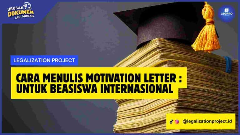 Cara Menulis Motivation Letter