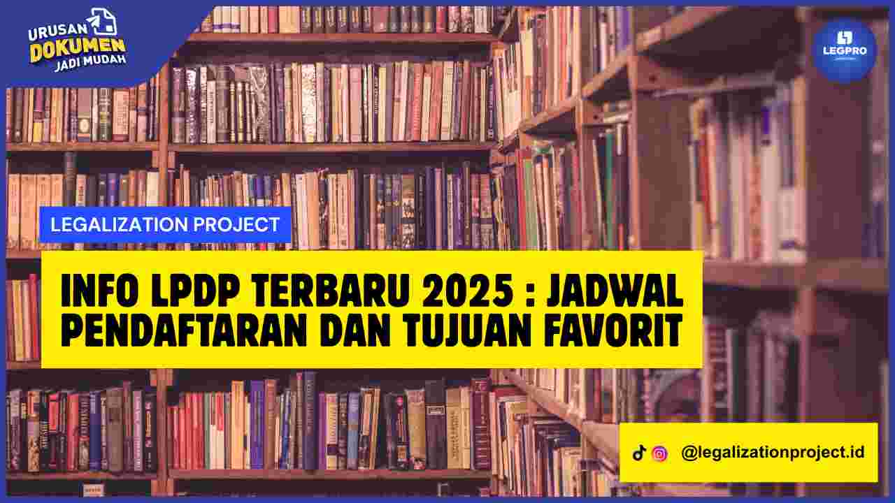 Info LPDP Terbaru 2025