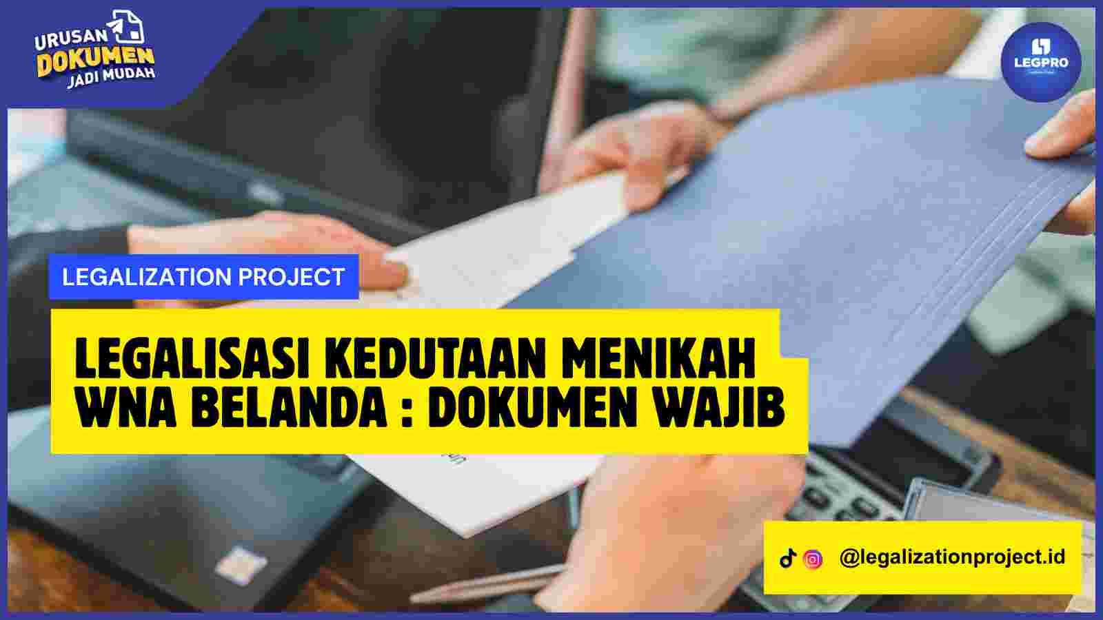 Legalisasi Kedutaan Menikah WNA