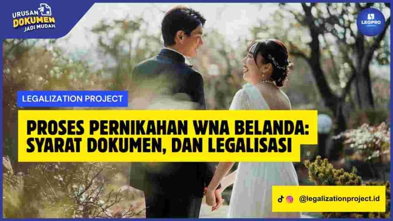 Proses Pernikahan WNA Belanda