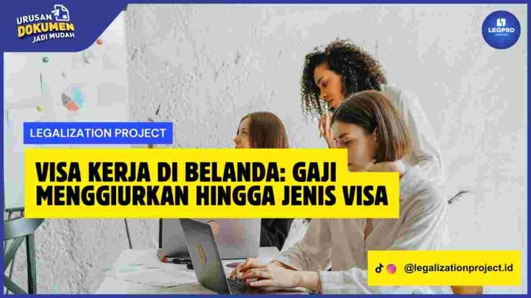 Visa Kerja di Belanda