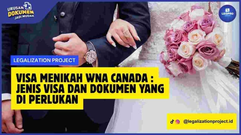 Visa Menikah WNA Canada