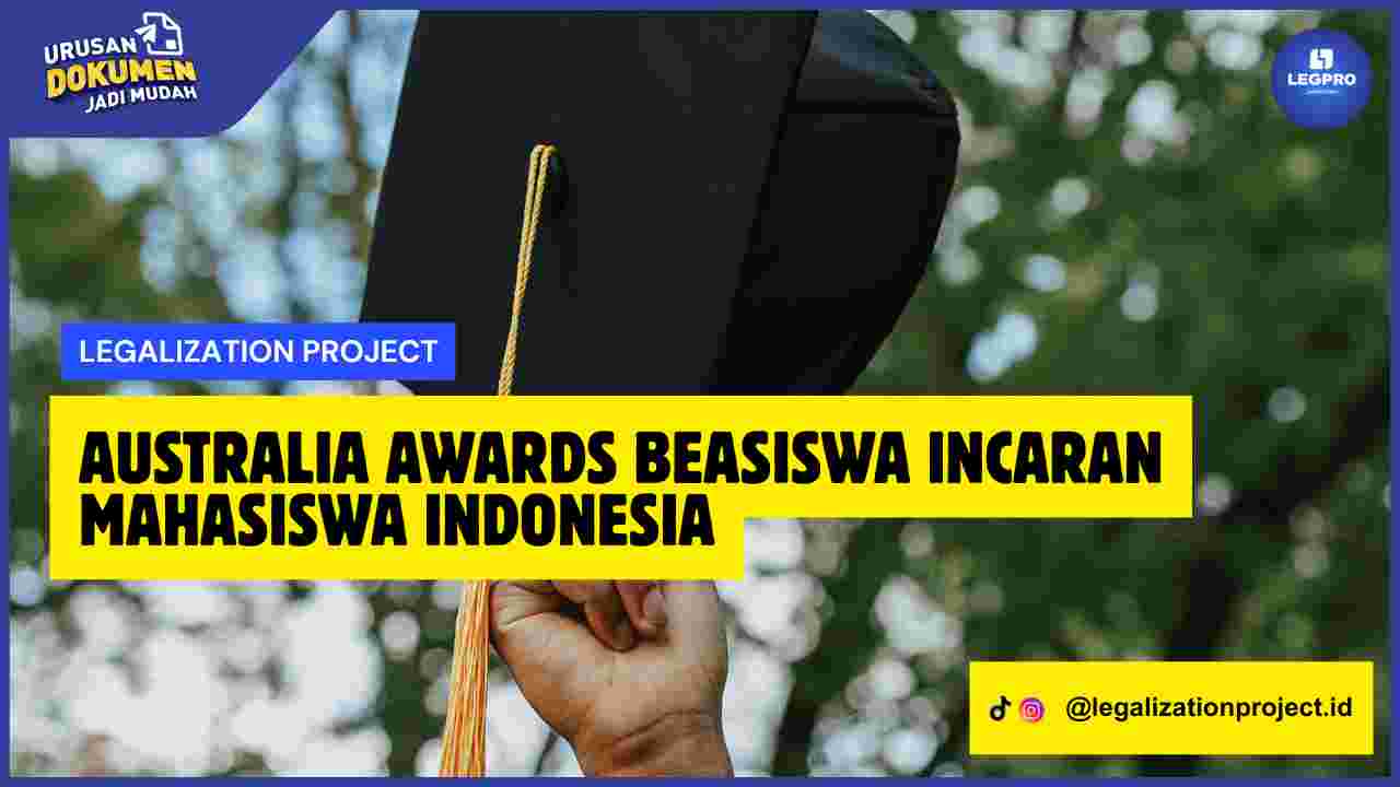 Australia Awards Beasiswa Incaran