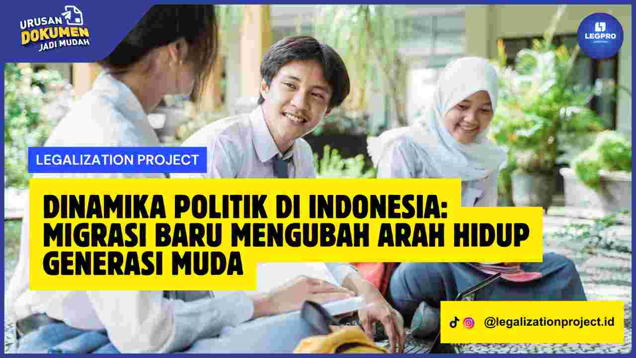 Dinamika Politik di Indonesia