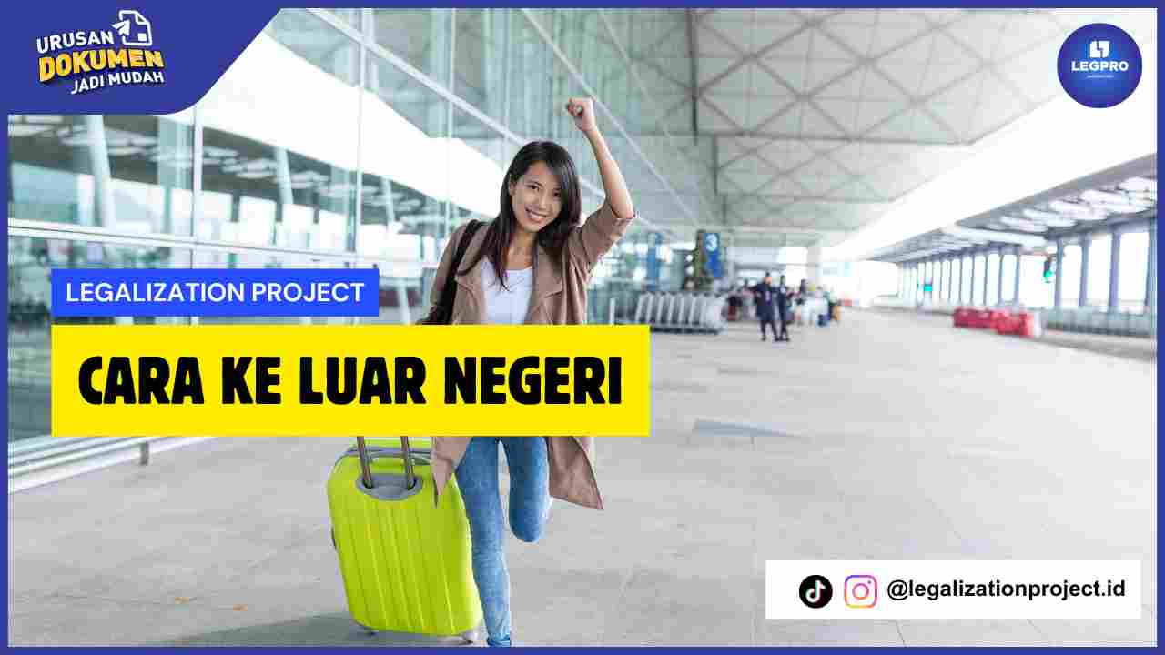 Cara ke Luar Negeri