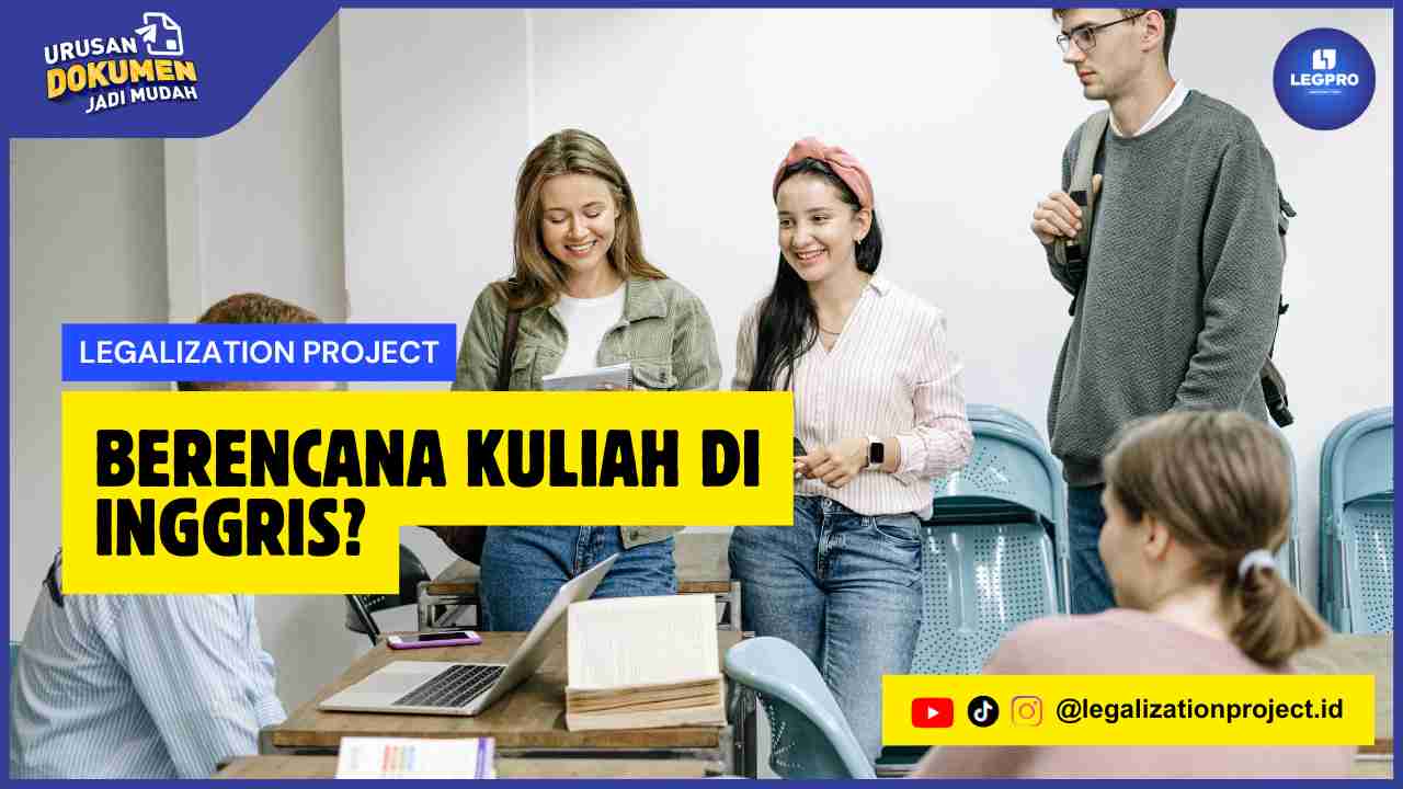 Berencana Kuliah di Inggris
