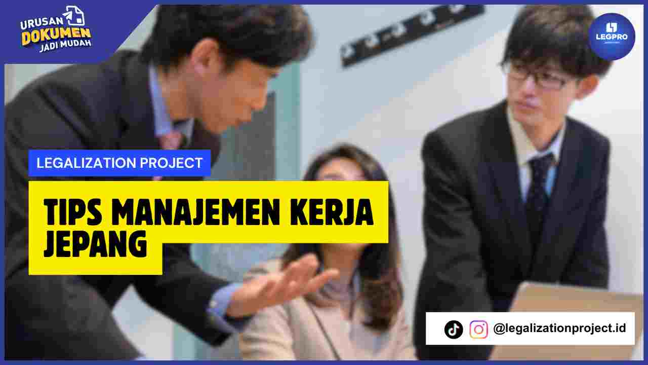 Tips Manajemen Kerja Jepang