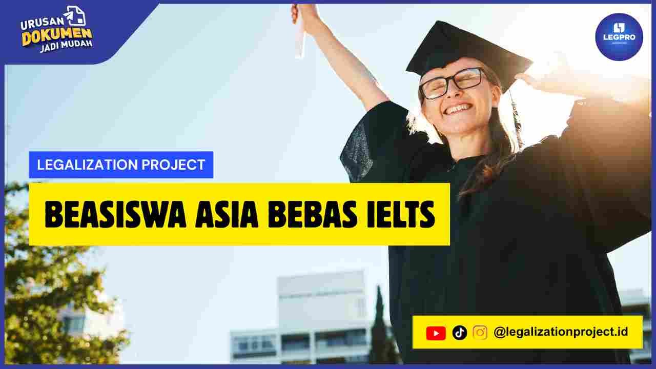 Beasiswa Asia Bebas IELTS