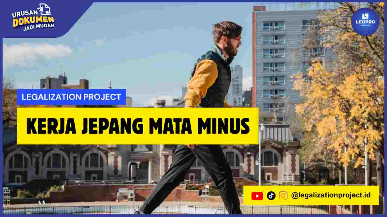 Kerja Jepang Mata Minus