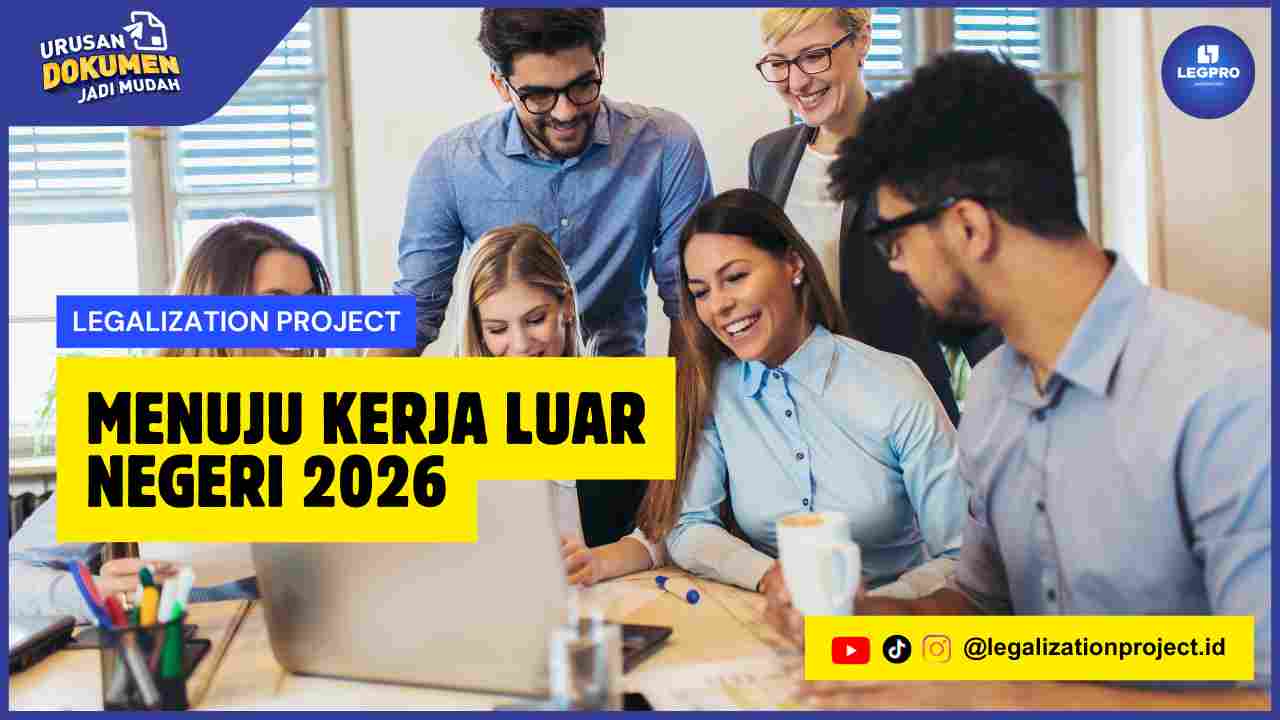 Menuju Kerja Luar Negeri2026