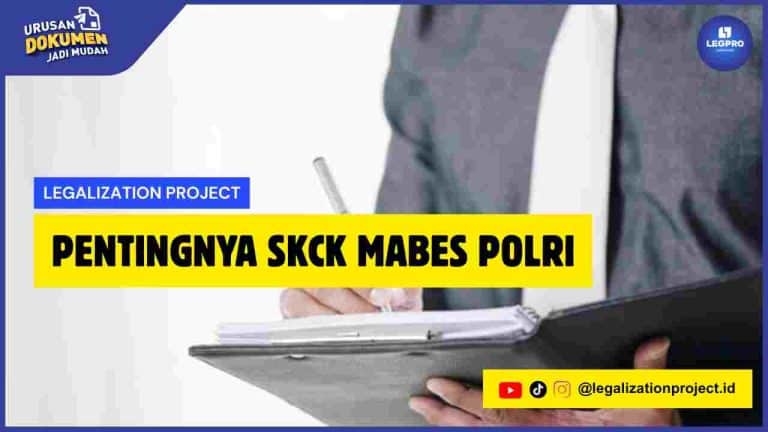 Pentingnya SKCK Mabes Polri