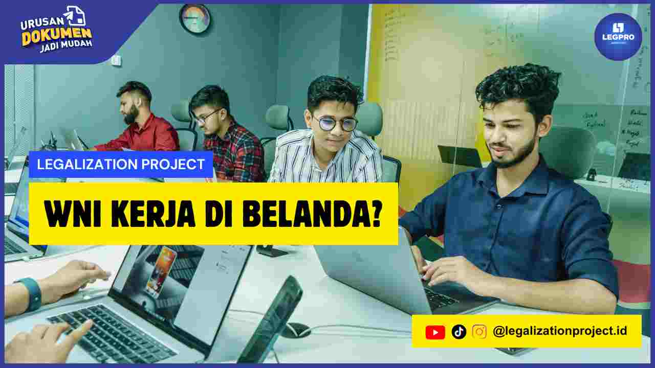 WNI Kerja di Belanda?