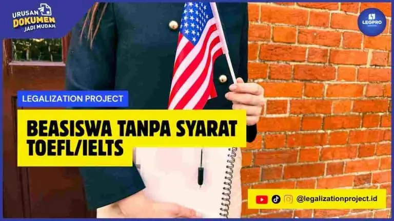 Beasiswa Tanpa Syarat TOEFL/IELTS