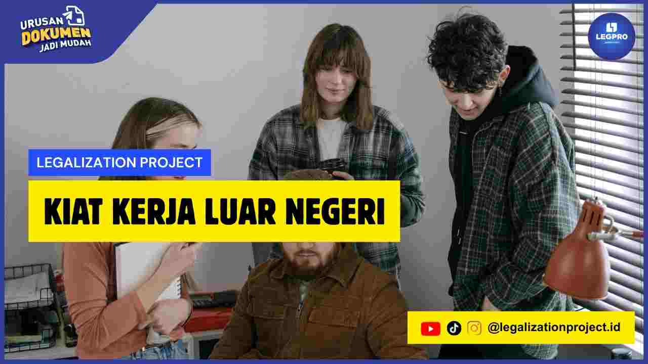 Kiat Kerja Luar Negeri